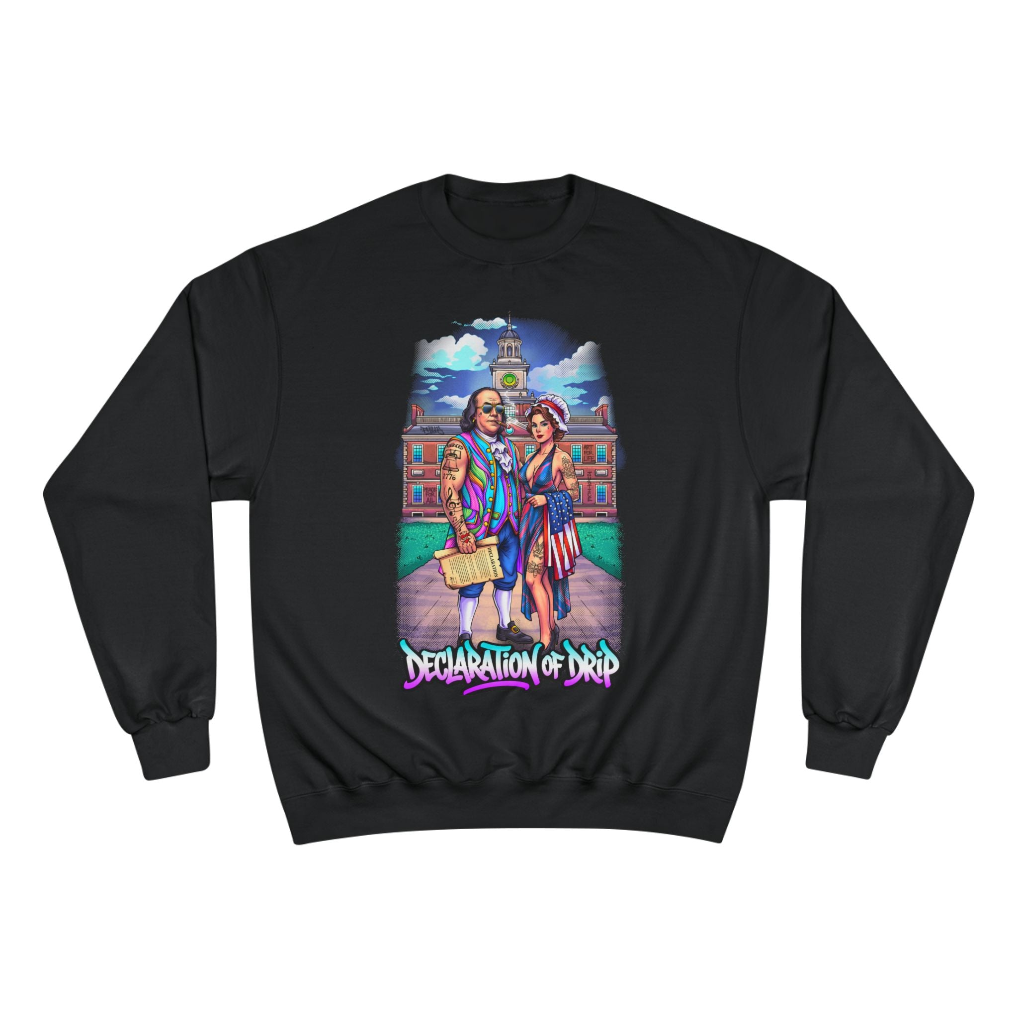 Champion Sweatshirt / "Declaration of Drip" Ben and Betsy Ivy League Campus Crewneck