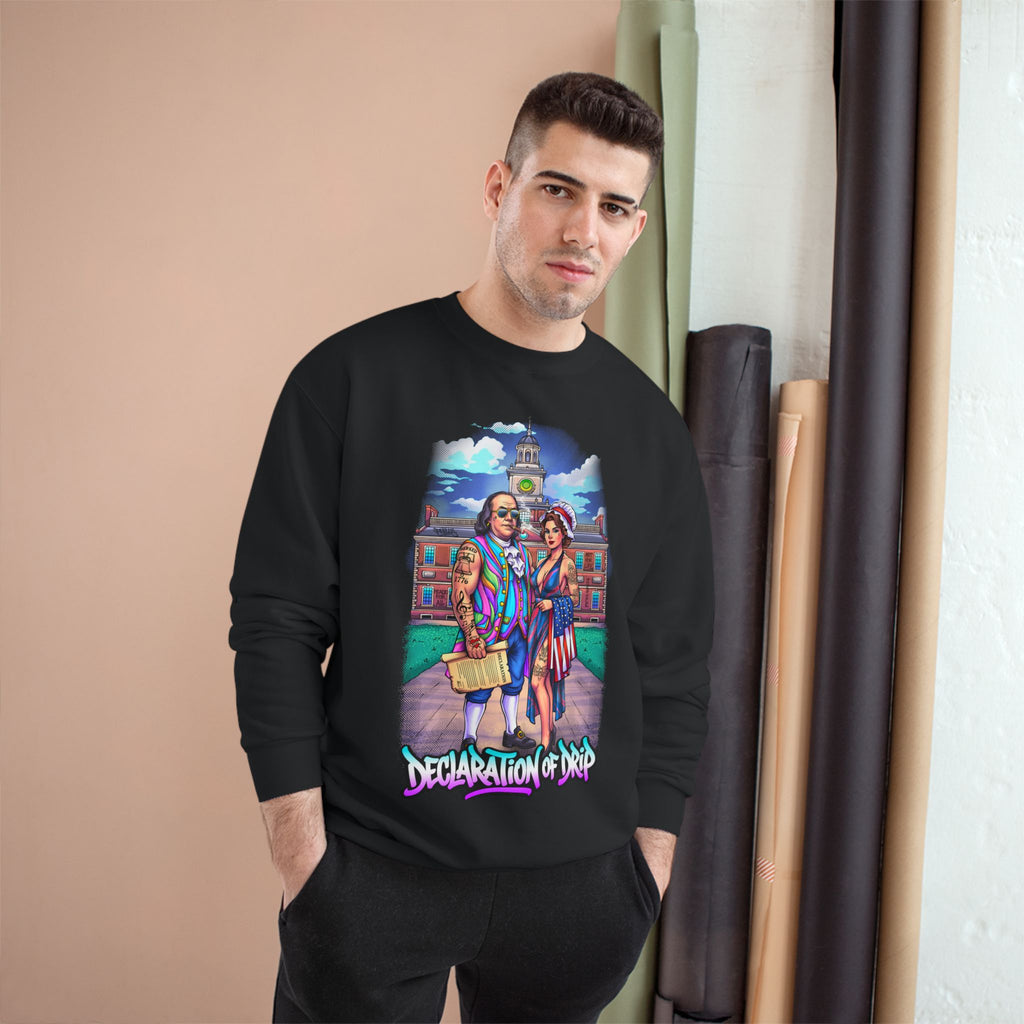 Champion Sweatshirt / "Declaration of Drip" Ben and Betsy Ivy League Campus Crewneck