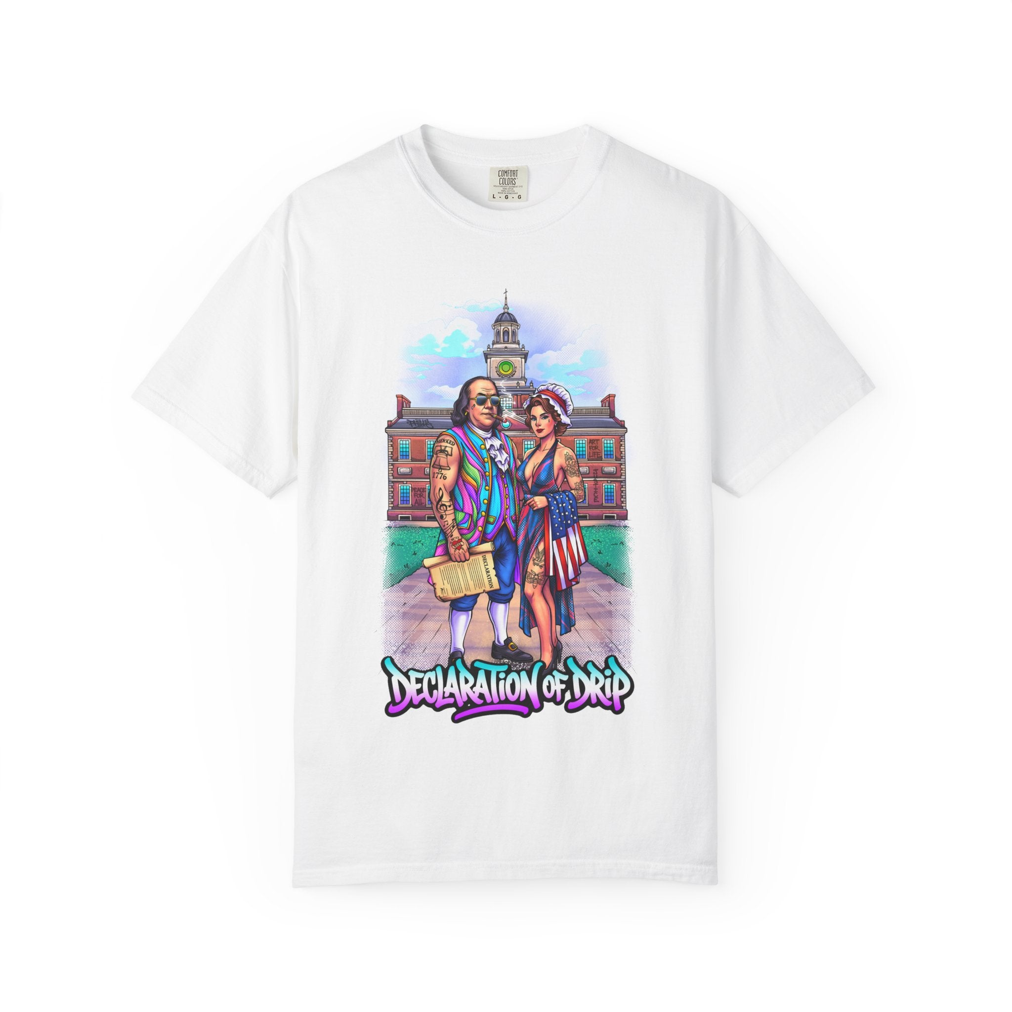 Declaration of Drip T‑Shirt /Ben and Betsy Colonial Campus Streetwear (Est. 1682)