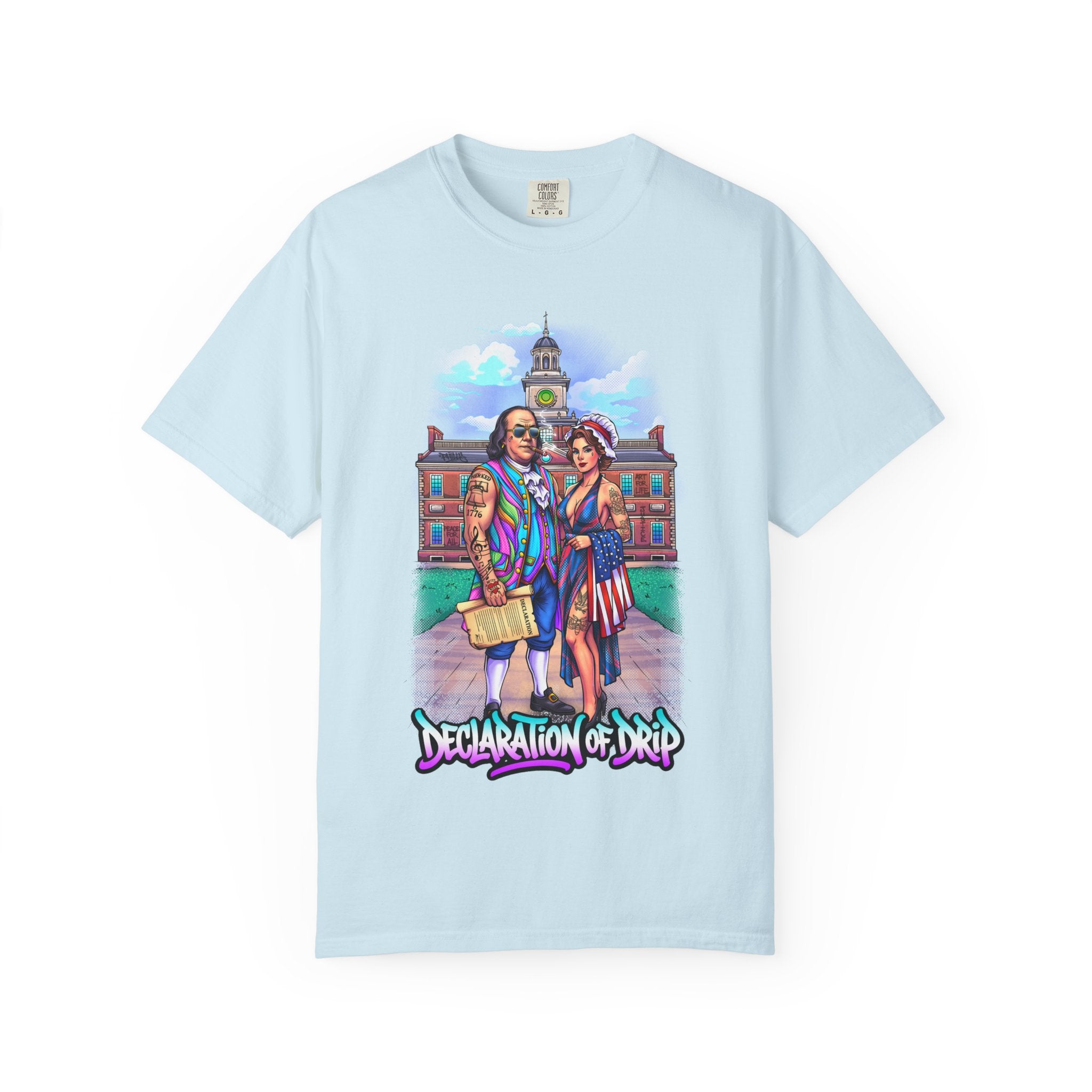 Declaration of Drip T‑Shirt /Ben and Betsy Colonial Campus Streetwear (Est. 1682)