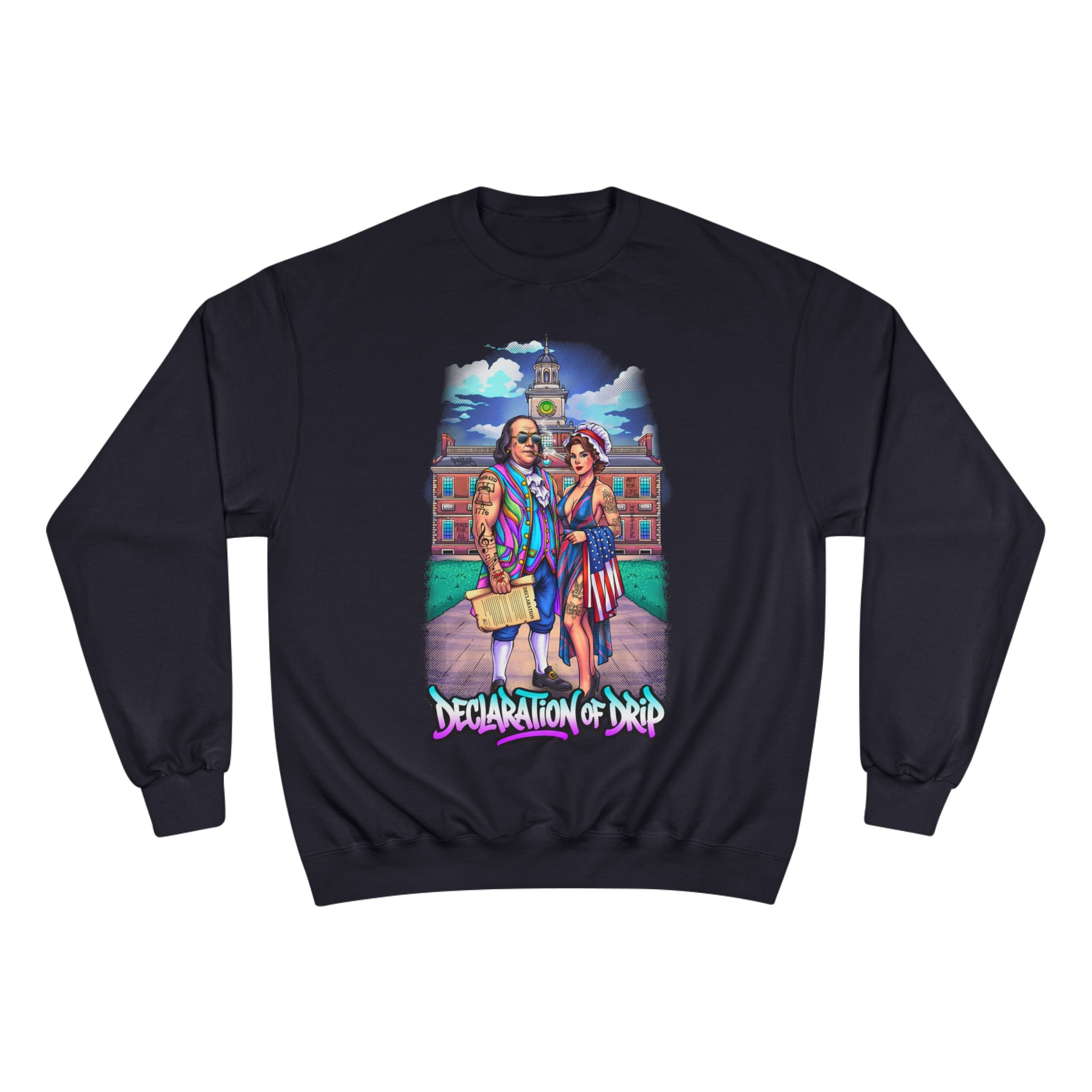 Champion Sweatshirt / "Declaration of Drip" Ben and Betsy Ivy League Campus Crewneck