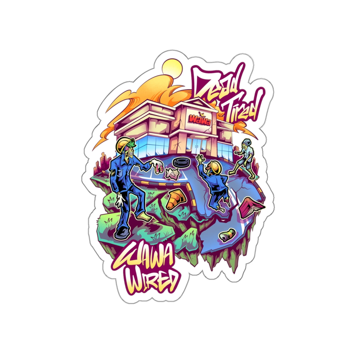 Die-Cut Sticker — "Dead Tired" WAWA Gnarled Skate Park Street Art Sticker
